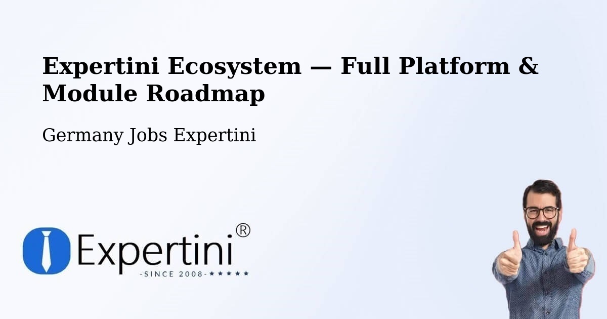 Expertini Ecosystem — Full Platform & Module Roadmap – Adelsheim