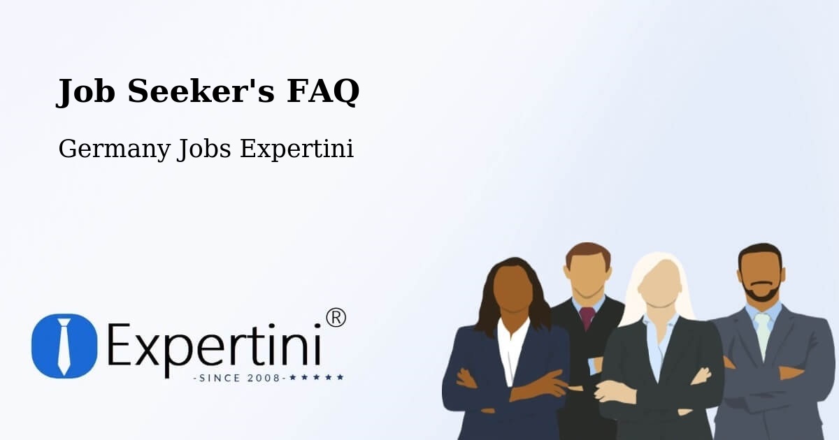 Job Seeker FAQ – Adelsheim - Germany Jobs Expertini