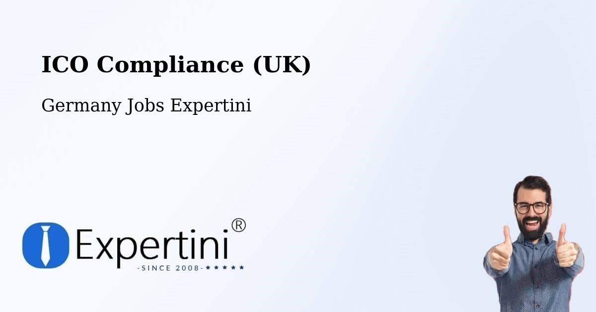 UK Data Protection & ICO Compliance – Adelsheim - Germany Jobs Expertini